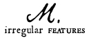 Irregular Features